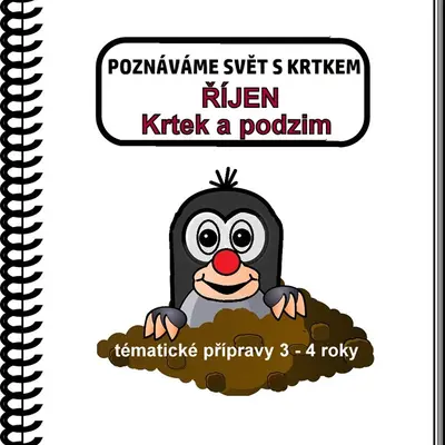 Měsíční blok POZNÁVÁME SVĚT S KRTKEM - ŘÍJEN