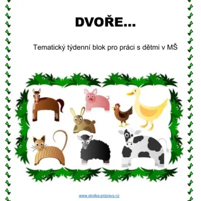 Tématický blok - NA TOM NAŠEM DVOŘE…