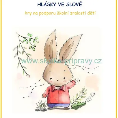 NÁMĚTY NA HERNÍ AKTIVITY PRO ROZVOJ SLUCHOVÉHO VNÍMÁNÍ, ŘEČI, URČOVÁNÍ HLÁSKY VE SLOVĚ