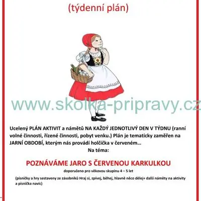 POZNÁVÁME JARO S ČERVENOU KARKULKOU - tematická příprava