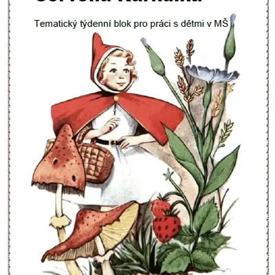 Týden s pohádkou - O ČERVENÉ KARKULCE