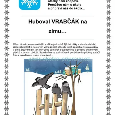 Se zvířátky projdem vrátky... HUBOVAL VRABČÁK NA ZIMU…