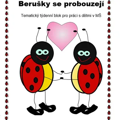 Tématický blok - BERUŠKY SE PROBOUZEJÍ