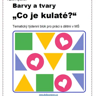 Tématický blok - BARVY A TVARY - CO JE KULATÉ?