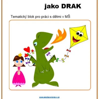 Tématický blok - Není DRAK jako DRAK...
