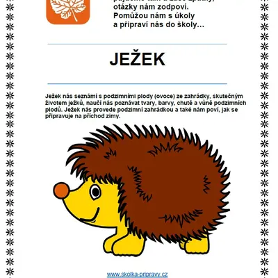 Se zvířátky projdem vrátky... JEŽEK
