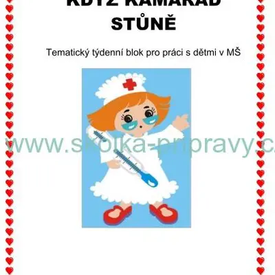 Tématický blok - KDYŽ KAMARÁD STŮNĚ