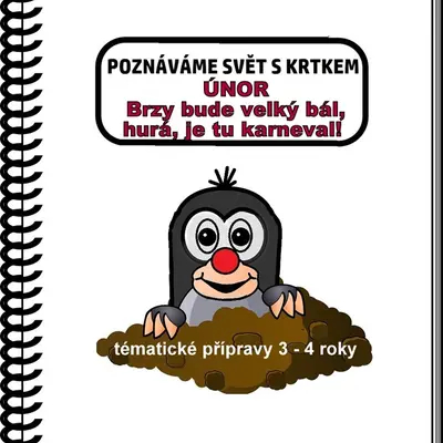 Měsíční blok POZNÁVÁME SVĚT S KRTKEM - ÚNOR