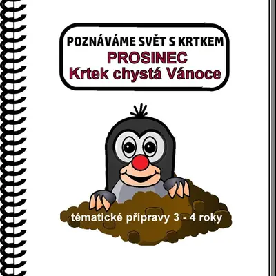 Měsíční blok POZNÁVÁME SVĚT S KRTKEM - PROSINEC