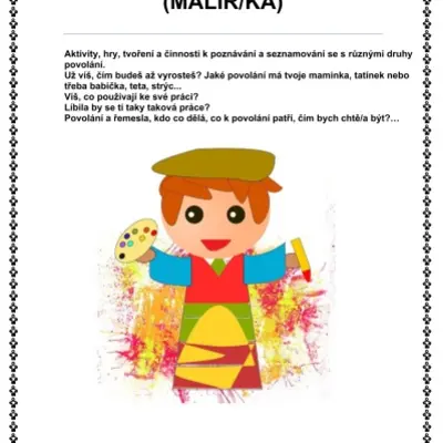 ČÍM BUDU? - POVOLÁNÍ MALÍŘ/KA