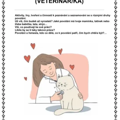 ČÍM BUDU? - POVOLÁNÍ VETERINÁŘ/KA