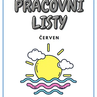 PRACOVNÍ LISTY na ČERVEN (zdarma)