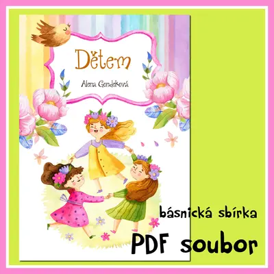 DĚTEM - básnická sbírka (pdf)
