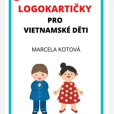 LOGOKARTIČKY PRO VIETNAMSKÉ DĚTI 1.díl