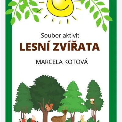 Soubor aktivit  LESNÍ ZVÍŘATA