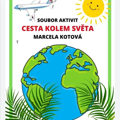 Soubor aktivit  CESTA KOLEM SVĚTA