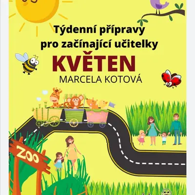 Přípravy pro začínající učitelky-KVĚTEN