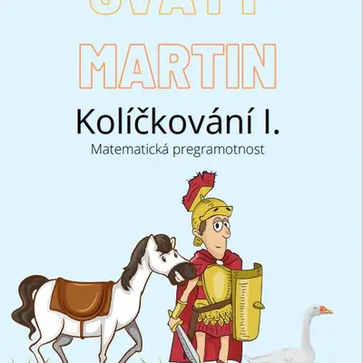 Svatý Martin - Kolíčkování I.