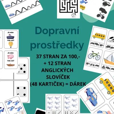 DOPRAVNÍ PROSTŘEDKY VŠUDE KOLEM NÁS