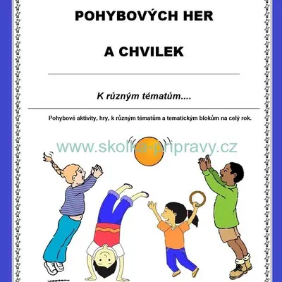 Zásobníček POHYBOVÝCH HER A CHVILEK