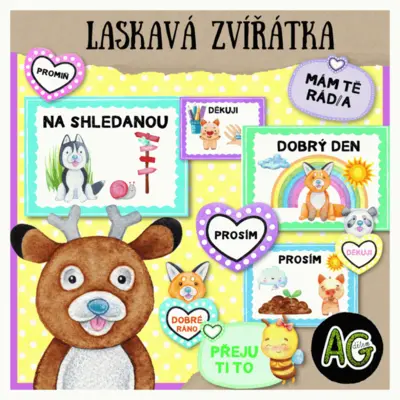 LASKAVÁ ZVÍŘÁTKA - KOUZELNÁ SLOVÍČKA 
