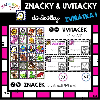 ZNAČKY a UVÍTAČKY do školky - ZVÍŘÁTKA 1