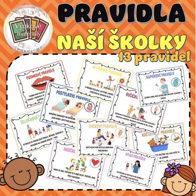 PRAVIDLA NAŠÍ ŠKOLKY