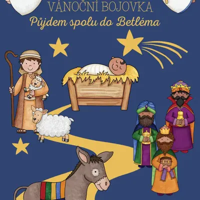 Vánoční bojovka: Půjdem spolu do Betléma