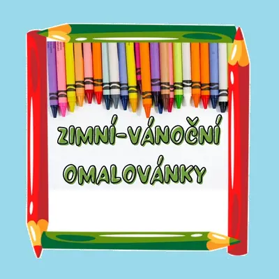 ZIMNÍ a VÁNOČNÍ tematické omalovánky