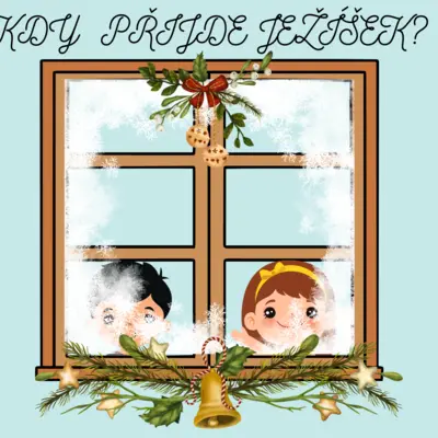 kdy přijde Ježíšek