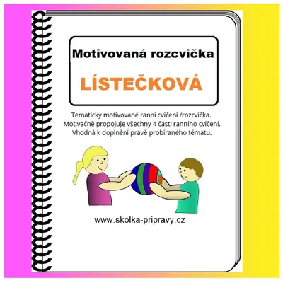 Motivované cvičení "LÍSTEČKOVÁ podzimní ROZCVIČKA"