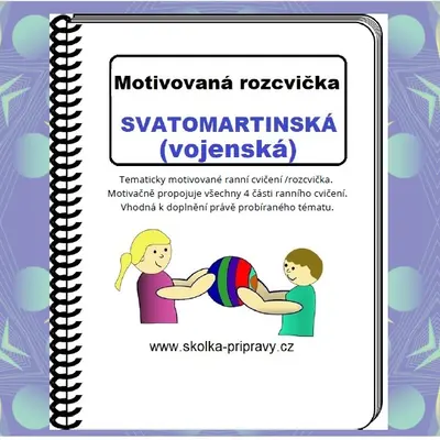 Motivované cvičení "SVATOMARTINSKÁ ROZCVIČKA 2."