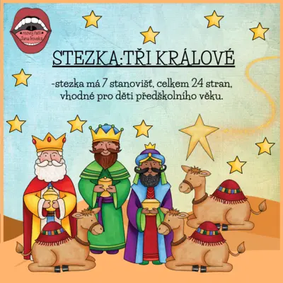 STEZKA: TŘI KRÁLOVÉ 