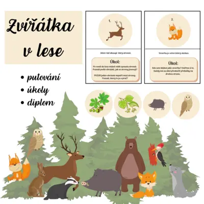 PUTOVÁNÍ za zvířátky do lesa