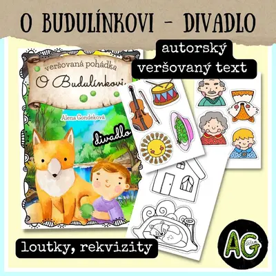 O BUDULÍNKOVI - loutkové divadlo s autorským veršovaným textem