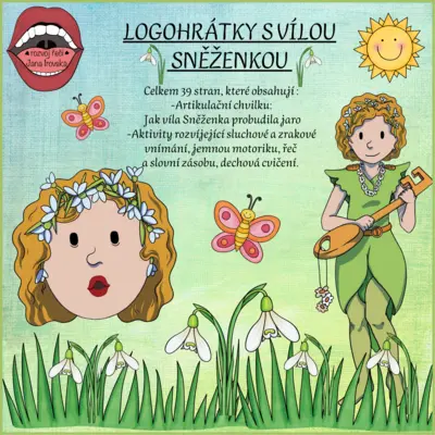 LOGOHRÁTKY S VÍLOU SNĚŽENKOU