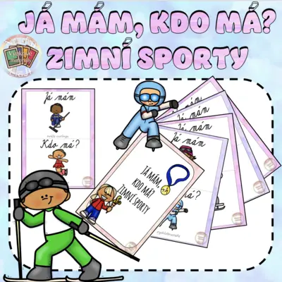 JÁ MÁM, KDO MÁ? - ZIMNÍ SPORTY