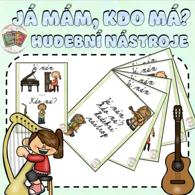 JÁ MÁM, KDO MÁ? - HUDEBNÍ NÁSTROJE