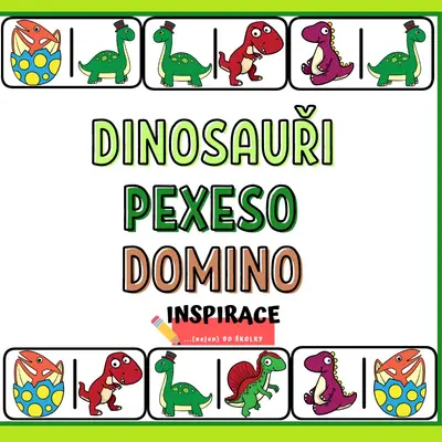 DINOSAUŘI - pexeso, domino