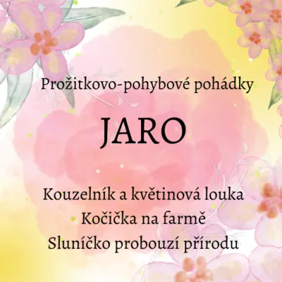 JARO aneb pohybové pohádky