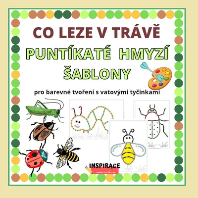 Puntíkaté hmyzí šablony - TEČKOVANÉ OBRÁZKY 🪲 🐜