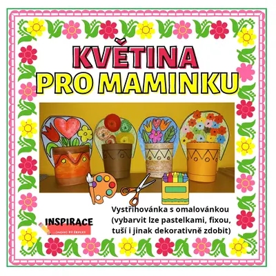 Vystřihovánka s omalovánkou / květináč pro maminku