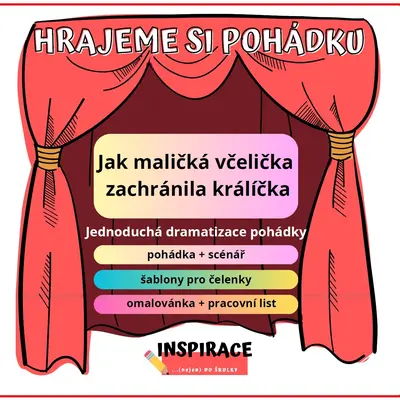 (scénář) Jak maličká včelička zachránila králíčka