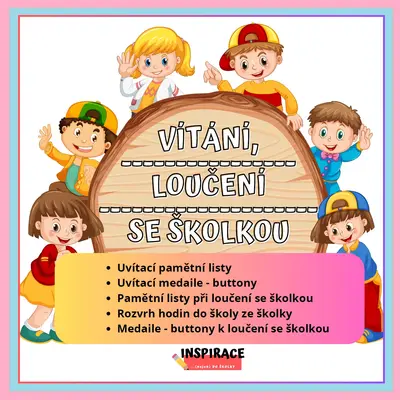 VÍTÁNÍ / LOUČENÍ ve školce 🎊