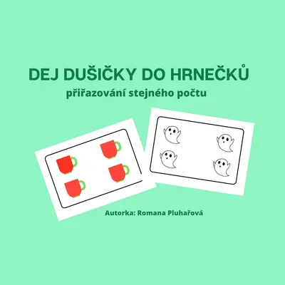 Dej dušičky do hrnečků