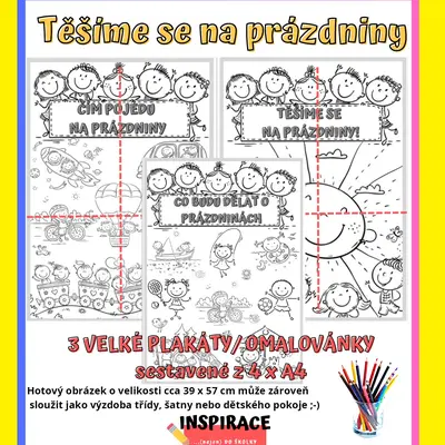 VELKÉ omalovánky/ plakáty TĚŠÍME SE NA PRÁZDNINY (4xA4)