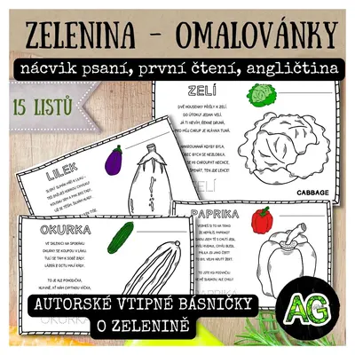 VTIPNÁ ZELENINA - AUTORSKÉ BÁSNIČKY, OMALOVÁNKY, PRVNÍ ČTENÍ, PSANÍ, ANGLIČTINA