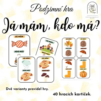 PODZIMNÍ HRA - JÁ MÁM, KDO MÁ