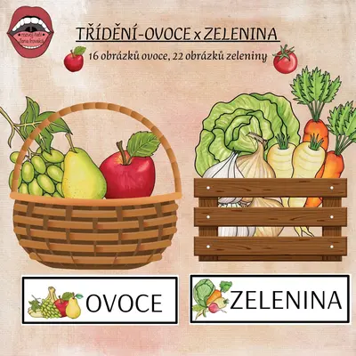 TŘÍDĚNÍ OVOCE x ZELENINA
