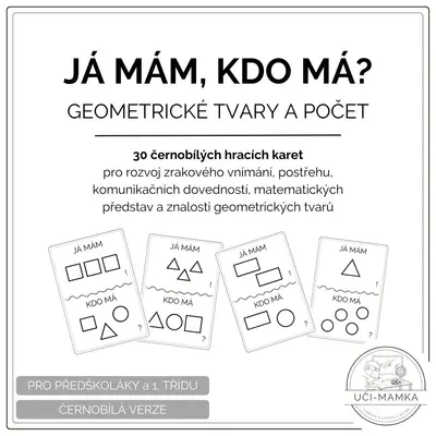 Geometrické tvary a počet: Já mám, kdo má?